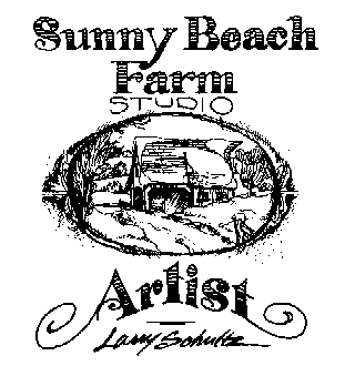 Sunny Beach Farm Studios, Larry Schultz Artist